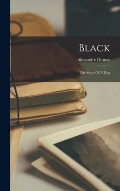Cover for Alexandre Dumas · Black (Bok) (2022)