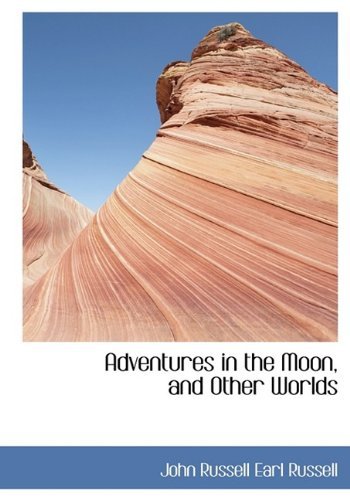 Cover for Russell · Adventures in the Moon, and Other Worlds (Paperback Book) (2009)