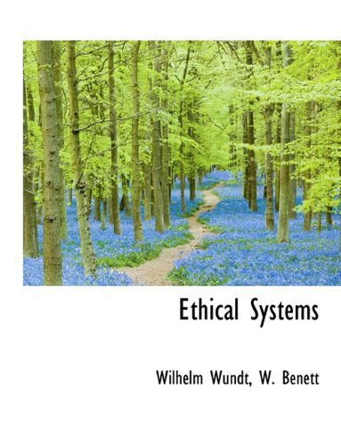 Cover for Wilhelm Wundt · Ethical Systems (Hardcover Book) (2009)