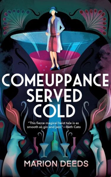 Cover for Marion Deeds · Comeuppance Served Cold (Paperback Book) (2022)