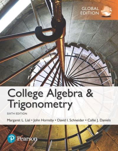 Cover for Margaret Lial · College Algebra and Trigonometry, Global Edition + MyLab Math with Pearson eText (Buch) (2017)