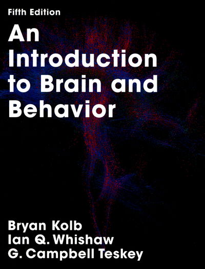 An Introduction to Brain and Behav - Kolb - Books - Worth Publishers Inc.,U.S. - 9781319154073 - January 22, 2016