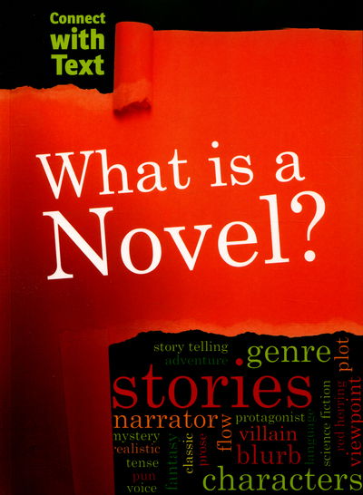 Cover for Charlotte Guillain · What is a Novel? - Connect with Text (Paperback Book) (2016)