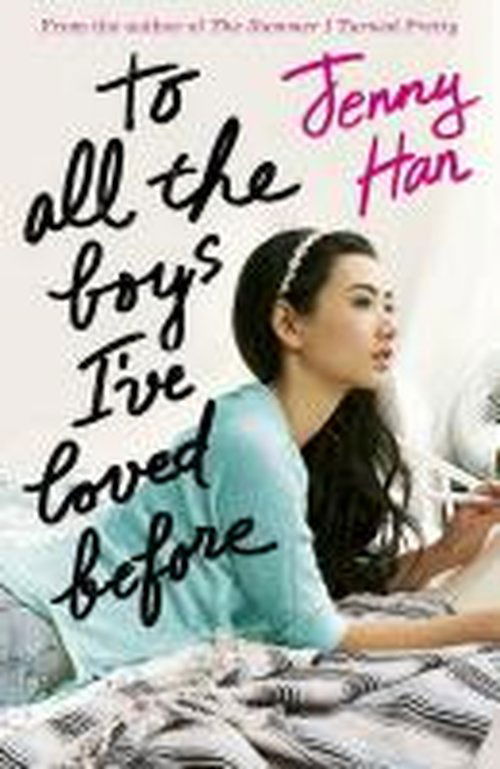 To All The Boys I've Loved Before - Jenny Han - Bøker - Scholastic - 9781407149073 - 7. august 2014