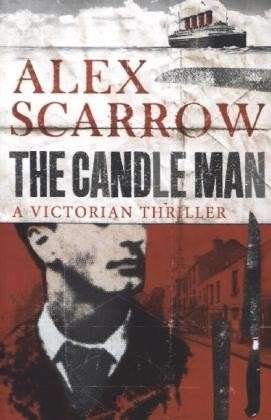 Cover for Alex Scarrow · The Candle Man (Paperback Bog) (2013)