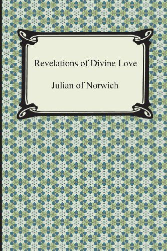 Cover for Julian of Norwich · Revelations of Divine Love (Taschenbuch) (2013)