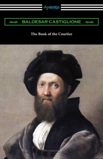 Cover for Baldesar Castiglione · The Book of the Courtier (Paperback Book) (2019)