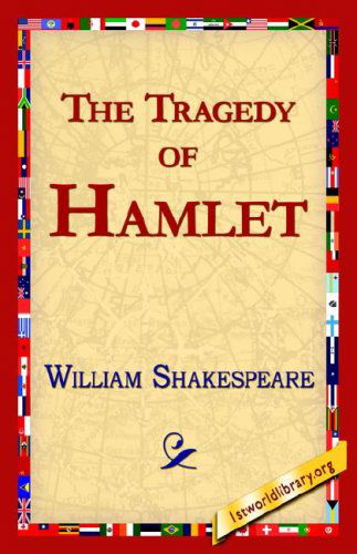 Cover for William Shakespeare · The Tragedy of Hamlet, Prince of Denmark (Inbunden Bok) (2005)