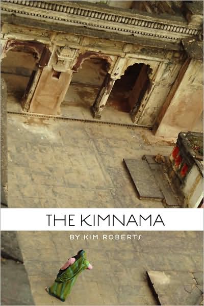 Cover for Kim Roberts · The Kimnama (Paperback Book) (2007)