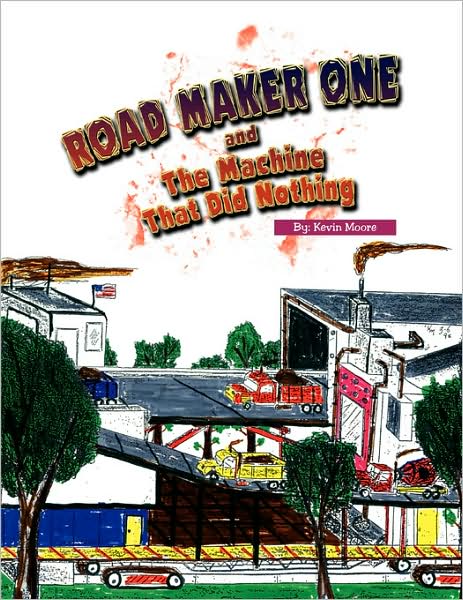 Cover for Kevin Moore · The Road Maker One (Paperback Book) (2008)