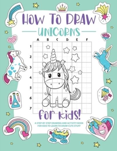 Cover for Bucur House · How to Draw Unicorns (Paperback Book) (2021)