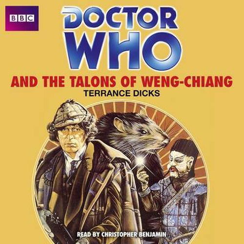 Doctor Who And The Talons Of Weng-Chiang - Terrance Dicks - Audio Book - BBC Audio, A Division Of Random House - 9781445826073 - 2013