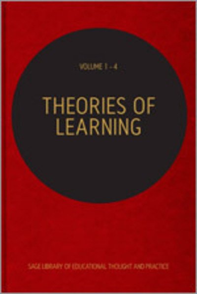 Cover for David Scott · Theories of Learning - Sage Library of Educational Thought &amp; Practice (Hardcover Book) [Four-volume Set Ed. edition] (2012)