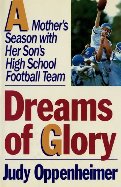 Cover for Judy Oppenheimer · Dreams of Glory (Paperback Book) (2012)