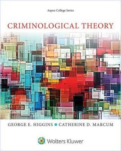 Cover for Higgins · Criminological Theory (Book) (2016)
