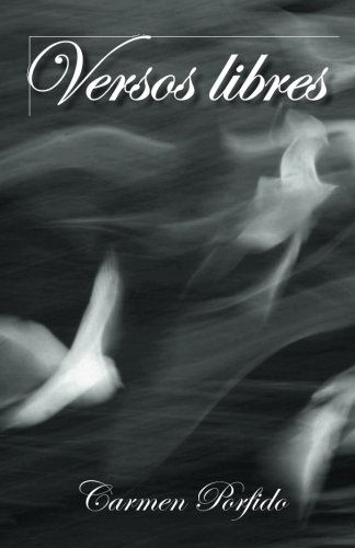 Cover for Carmen Porfido · Versos Libres (Pocketbok) [Spanish edition] (2013)