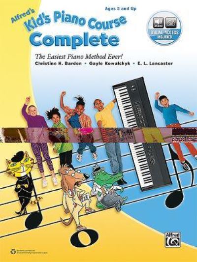 Cover for Christine H Barden · Alfred'S Kid's Piano Course, Complete (Buch) (2016)