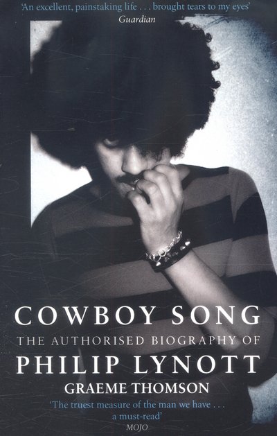 Cover for Graeme Thomson · Cowboy Song: The Authorised Biography of Philip Lynott (Paperback Bog) (2017)