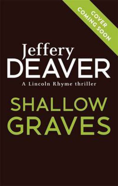 Cover for Jeffery Deaver · Shallow Graves (Paperback Book) (2016)