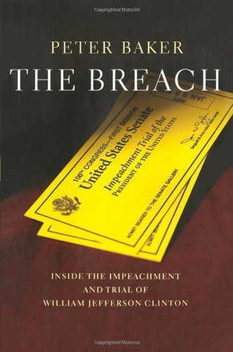 Cover for Peter Baker · The Breach: Inside the Impeachment and Trial of William Jeffer (Paperback Bog) (2012)