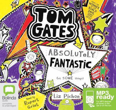 Cover for Liz Pichon · Tom Gates is Absolutely Fantastic (At Some Things) - Tom Gates (Audiobook (MP3)) [Unabridged edition] (2015)