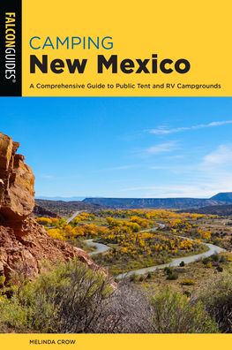 Cover for Melinda Crow · Camping New Mexico - State Camping Series (Paperback Book) [Third edition] (2022)