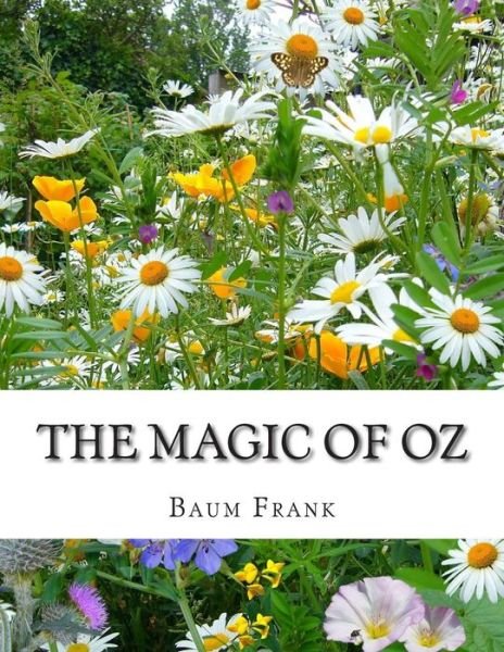 Cover for Baum Lyman Frank · The Magic of Oz (Paperback Bog) (2015)