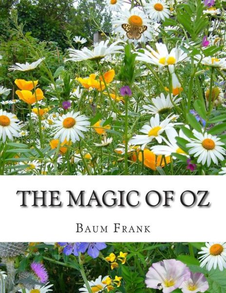 Cover for Baum Lyman Frank · The Magic of Oz (Paperback Book) (2015)