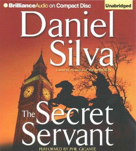 Cover for Daniel Silva · The Secret Servant (CD) (2015)