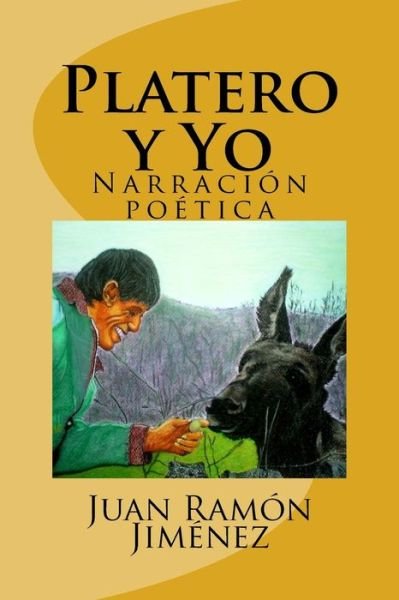 Cover for Juan Ramon Jimenez · Platero y Yo (Paperback Book) (2016)