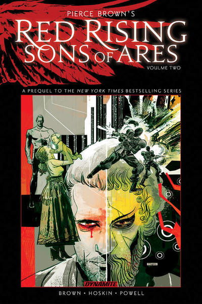 Cover for Pierce Brown · Pierce Brown’s Red Rising: Sons of Ares Vol. 2: Wrath - PIERCE BROWN RED RISING SON OF ARES HC (Hardcover bog) (2020)