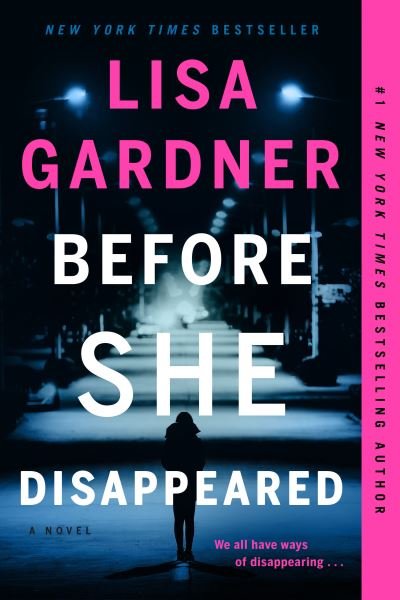 Cover for Lisa Gardner · Before She Disappeared (Paperback Book) (2021)