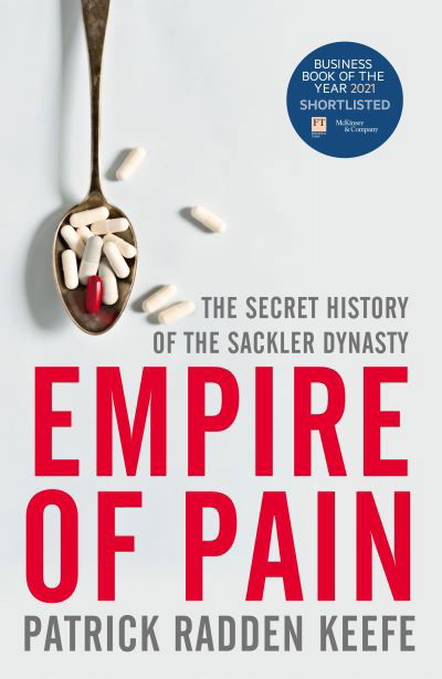 Cover for Patrick Radden Keefe · Empire of Pain: The Secret History of the Sackler Dynasty (Paperback Book) (2021)