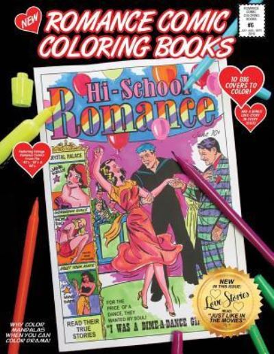 Romance Comic Coloring Book #6 - Bernard O'Connor - Books - Createspace Independent Publishing Platf - 9781534786073 - June 19, 2016