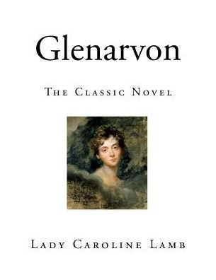 Cover for Lady Caroline Lamb · Glenarvon (Paperback Book) (2017)