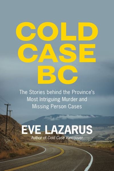 Cover for Eve Lazarus · Cold Case BC (Book) (2023)