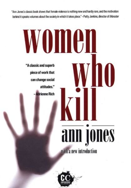 Cover for Ann Jones · Women Who Kill (Paperback Book) (2009)