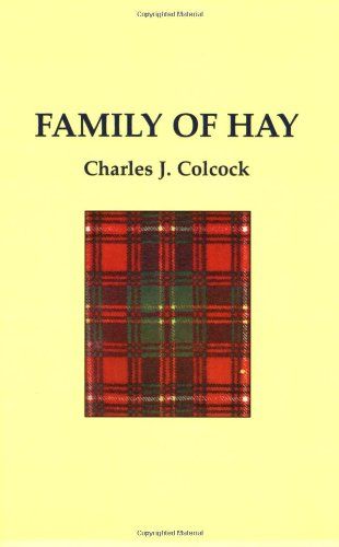 Cover for Charles Colcock · Family of Hay (Paperback Book) (1999)