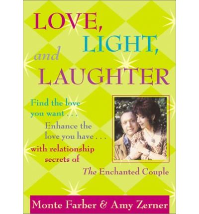 Cover for Amy Zerner · Love, Light &amp; Laughter (Hardcover Book) [Copyright 2002 edition] (2002)