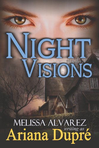 Cover for Melissa Alvarez · Night Visions (Pocketbok) [3rd edition] (2013)