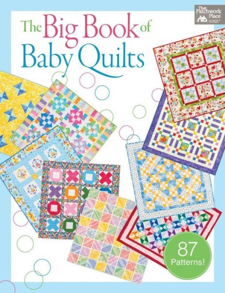 Cover for Martingale · The Big Book of Baby Quilts (Paperback Book) (2013)