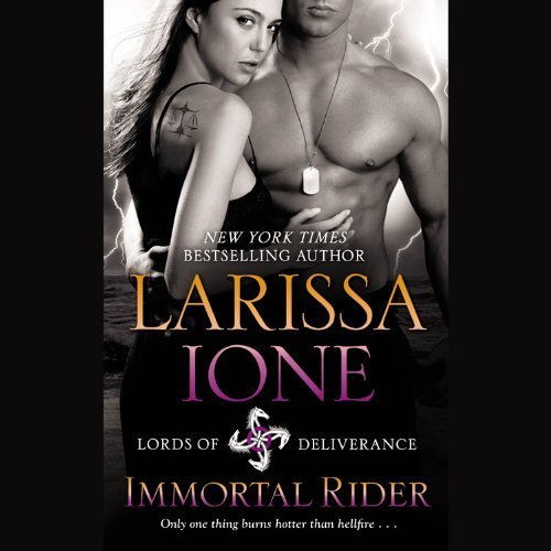 Cover for Larissa Ione · Immortal Rider (Lords of Deliverance) (Hörbok (CD)) (2011)