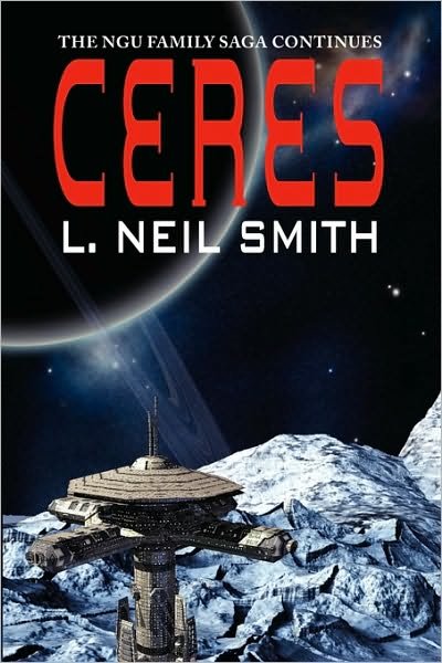Cover for L. Neil Smith · Ceres (Pocketbok) (2010)