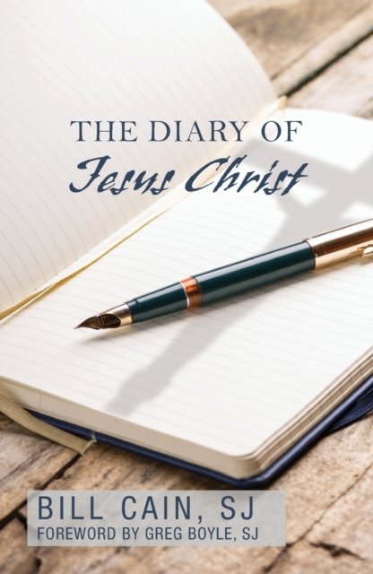 Cover for Bill Cain · The Diary of Jesus Christ (Paperback Book) (2021)