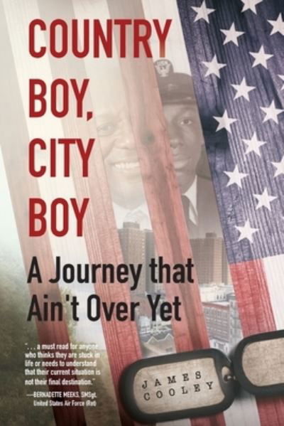 Cover for James Cooley · Country Boy, City Boy A Journey that Ain't Over Yet (Paperback Book) (2019)