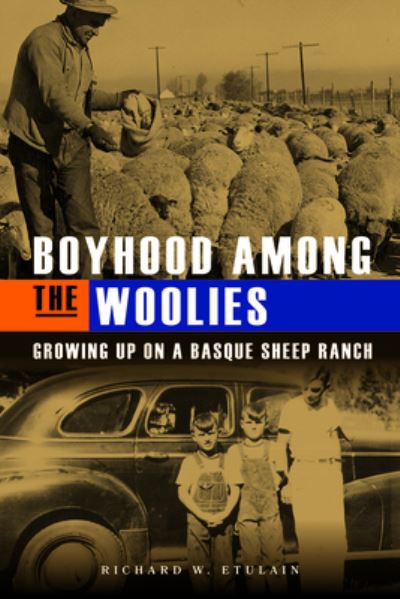 Cover for Richard W. Etulain · Boyhood among the Woolies (Book) (2023)