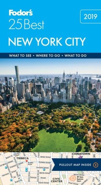 Cover for Fodor's Travel Guides · Fodor's New York City 25 Best 2019 (Bog) (2018)