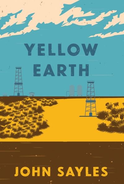 Cover for John Sayles · Yellow Earth (Paperback Bog) (2022)
