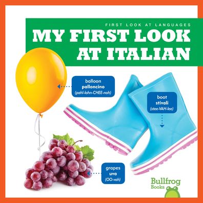 Cover for Jenna Lee Gleisner · My First Look At Italian - First Look at Languages (Hardcover Book) (2023)