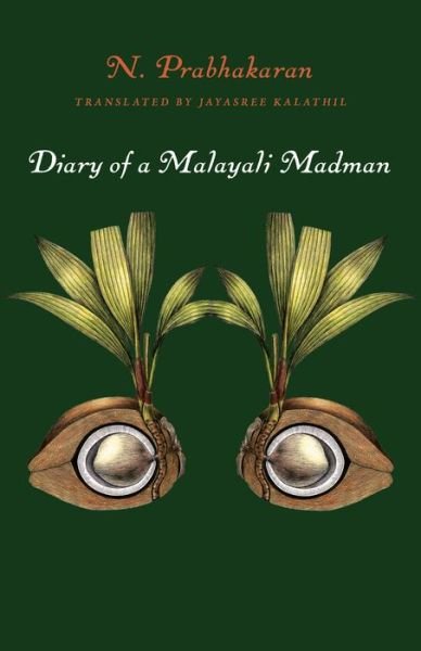 Cover for N. Prahakaran · Diary of a Malayali Madman (Paperback Book) (2023)
